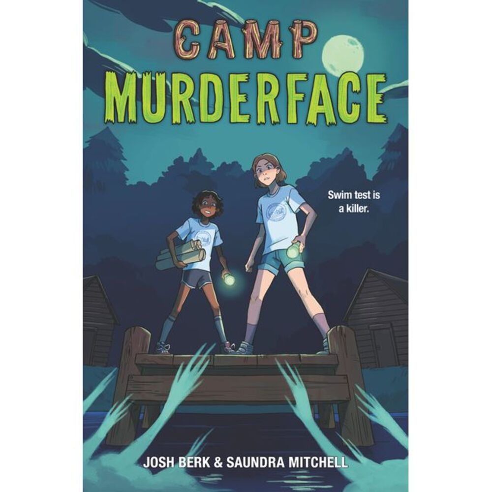 Camp Murderface -- Saundra Mitchell